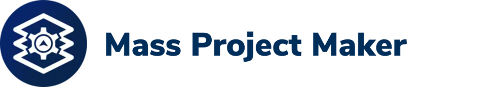 Mass Project Maker Mass Project Maker